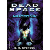 Dead Space - Mučedník