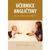 Učebnice angličtiny pro nutriční terapeuty (Irena Baumruková)