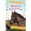 Rosie the Perfect Pony