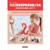 Rozrozprávaj sa - logopedické cvičenia pre mladší predškolský vek - Lucie Krejčová