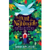 The Hunt for the Nightingale - Sarah Ann Juckes