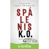 E-kniha Spálenisko - Hriechy dym neprekryje - Jana Shemesh