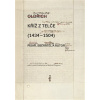 Kříž z Telče 1434–1504 - Lucie Doležalová, Michal Dragoun