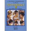 Technologie III pro 3. ročník UO Kadeřník - 5. vydání - L. Polívka a kolektív