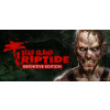 Dead Island: Riptide Definitive Edition