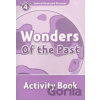 Oxford Read and Discover: Level 4 - Wonders of the Past Activity Book - Hazel Geatches
