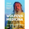 Wolfova medicína Šamanismus a léčivé r