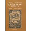 Neaspektované planety - Gabriel E. Affentranger