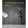 Performance Now (Brožovaná)