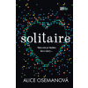 Solitaire -Toto nie je žiadna love story... - Alice Oseman