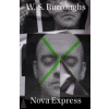 Nova Express - Burroughs William Seward