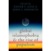 Global Islamophobia and the Rise of Populism