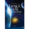 Lidská duše odhalena - Monika Muranyi