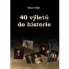 40 výletů do historie - Karel Kýr - online doručenie