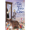 A Tale of Two Cities - Charles Dickens, Mary Sebag-Montefiore