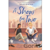 A Show for Two - Tashie Bhuiyan