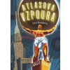 Atlasova vzpoura - Ayn Randová