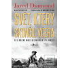 Svět, který skončil včer… (Jared Diamond)