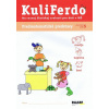 Kuliferdo - Predmatematické predstavy-Pracovný zošit na rozvoj školskej zrelosti pre deti v MŠ | Gošová Věra