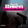 Heda Gablerová - Henrik Ibsen - online doručenie