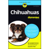 Chihuahuas For Dummies, 3rd Edition (Brožovaná)