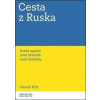 Cesta z Ruska - Zdeněk Kříž