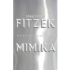 Sebastian Fitzek - Mimika