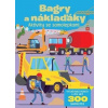 Bagry a náklaďáky Aktivity se samolepkami