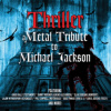 VARIOUS ARTISTS - Thriller - A Metal Tribute To Michael Jackson (LP)