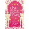 Once Upon a Broken Heart