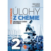 Úlohy z chémie 2 pre gymnázia