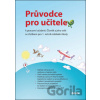 Průvodce pro učitele k pracovní učebnici Člověk a jeho svět se Zetíkem - Lukáš Cohorna