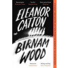 Birnam Wood - Eleanor Catton, Granta Publications Ltd