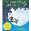 Do You Speak English Moon