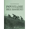 Povstanie bez legiend (Jozef Jablonický)