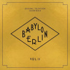 Babylon Berlin Original Television Soundtrack, Vol. II Various Artists CD
