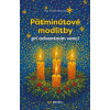 Päťminútové modlitby pri adventnom venci (Lisa M. Hendey)