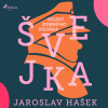Audiokniha: Osudy dobrého vojáka Švejka