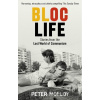 Bloc Life - Peter Molloy