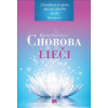 Choroba lieči - Kerstin Chaventová