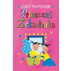 Princezná Zrkadlenka 1 - Julia Donaldson