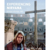 Experiencing Nirvana - Bruce Pavitt