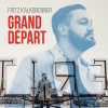 FRITZ KALKBRENNER - GRAND DEPART (1CD)