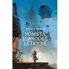 Pomsta jednooké letkyně - Philip Reeve