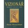 Vizionář - Hank Wesselman