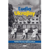 Ľudia Ukrajiny (Každý má svoj vojnový príbeh) - Branislav Ondrášik