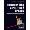 Politický řád a politick… (Francis Fukuyama)