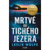 Mrtvé od Tichého jezera - Leslie Wolfe