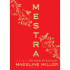 Madeline Miller - Mestra