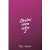 Stretni sám seba 2 - Mia Amber